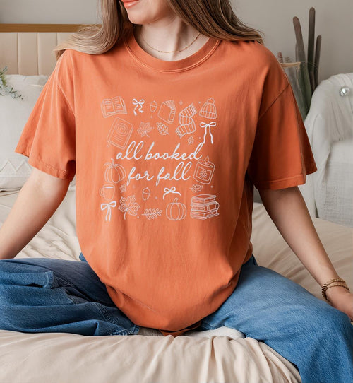 All Booked for Fall T-Shirt | Fall Book Lover Shirt | Book Lover Fall Tee | Comfort Colors T-Shirt