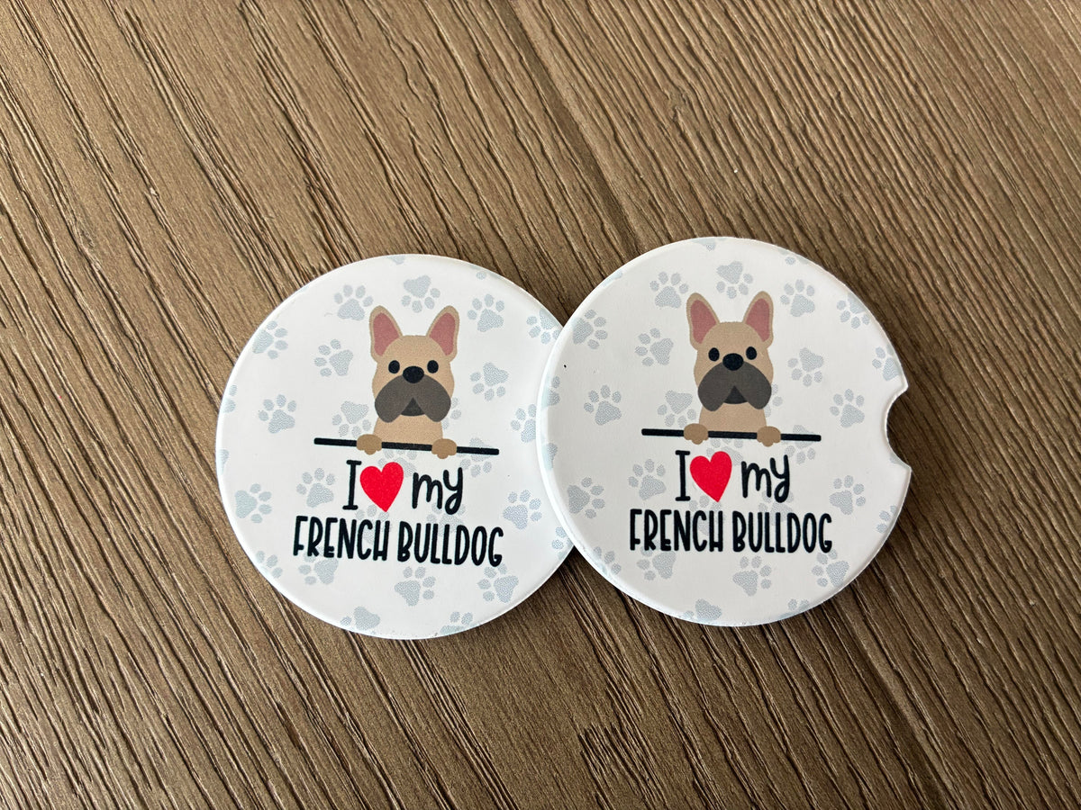 I Love My French Bulldog Car Coaster